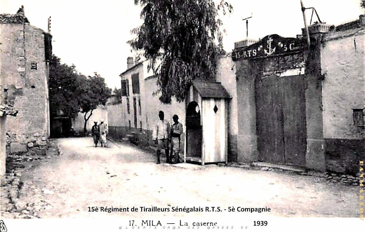 Mila - Caserne du 15e Regiment Senegalais - 1939.jpg